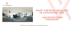 How Virtual Reality Is Changing the Architecture Industry