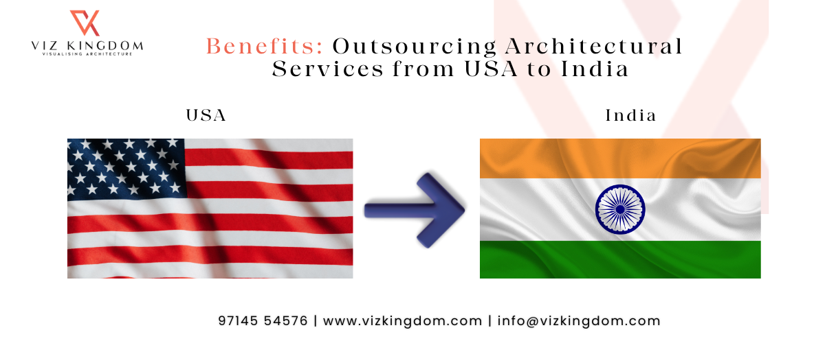 Benefits of Outsourcing Architectural Services from USA to India