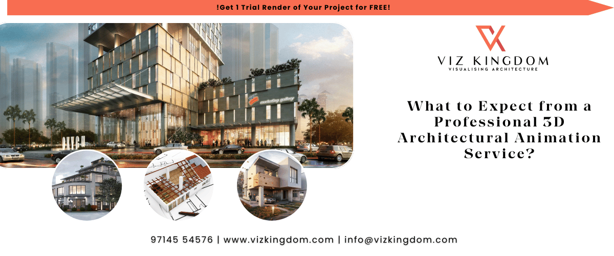 What to Expect from a Professional 3D Architectural Animation Service