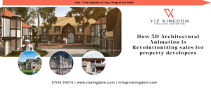 How 3D Architectural Animation is Revolutionizing sales for property developers