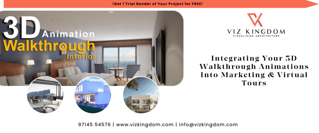 Integrating 3D Walkthrough Animations Into Marketing & Virtual Tours