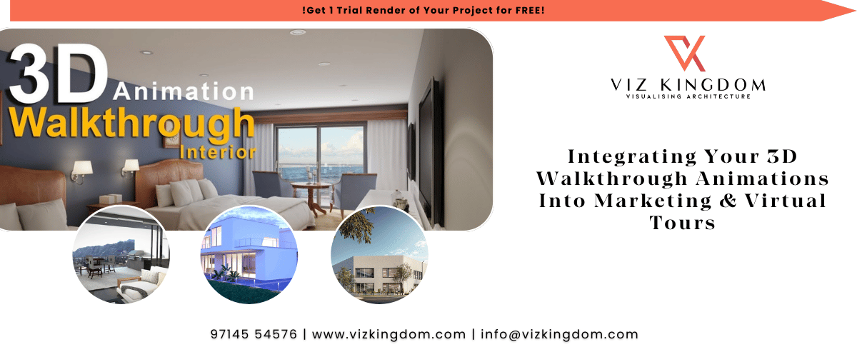 Integrating Your 3D Walkthrough Animations Into Marketing & Virtual Tours