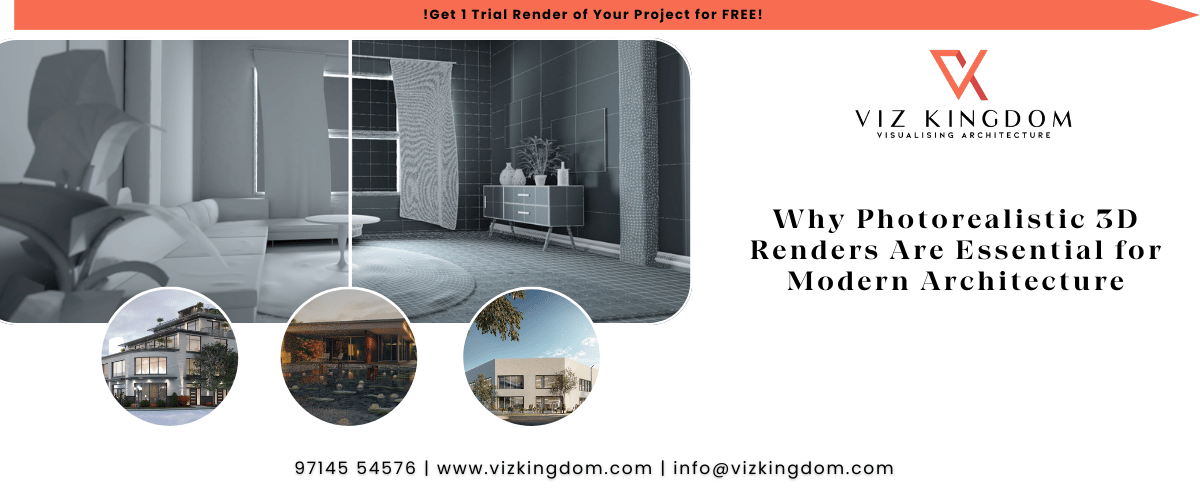 Why Photorealistic 3D Renders Are Essential for Modern Architecture