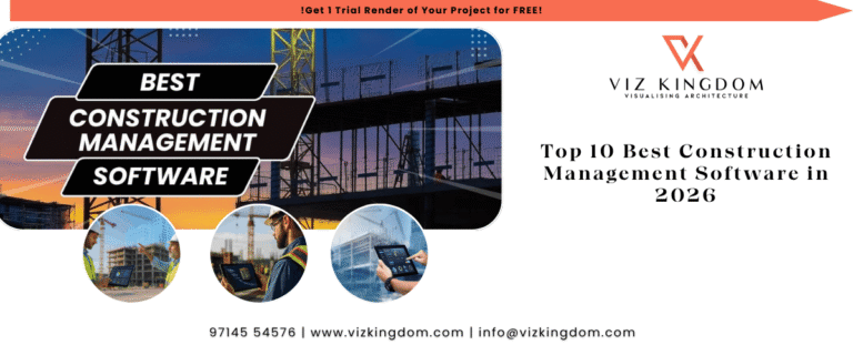 Top 10 Best Construction Management Software in 2026