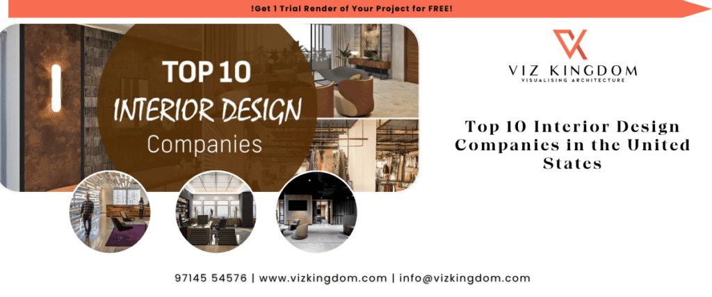 Top 10 Interior Design Companies in the United States